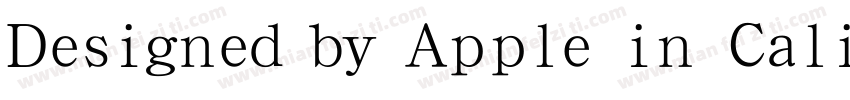 Designed by Apple in California Q m字体转换